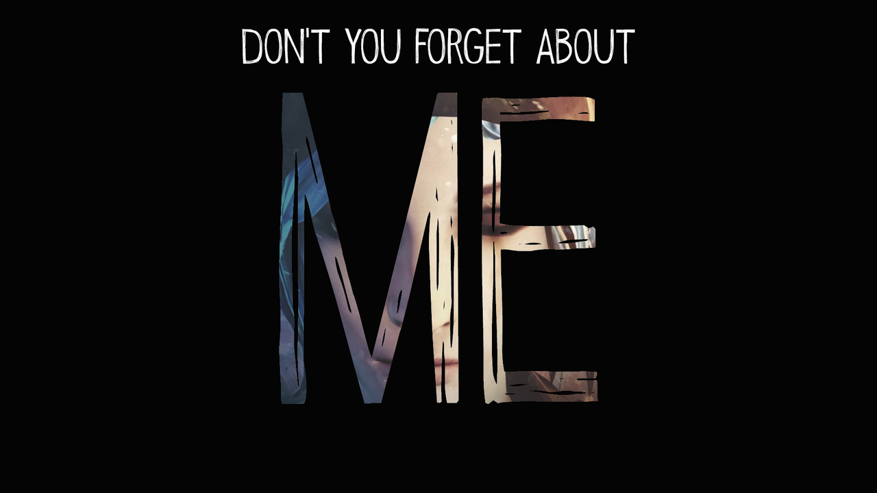 download dont you forget about me